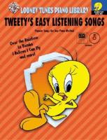 Tweetie's Easy Listening Songs