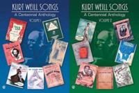 Kurt Weill Songs -- A Centennial Anthology, Vol 1 & 2