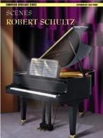 Composer Spotlight Series Scenes Robert Schultz