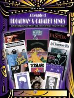 A Decade of Broadway and Cabaret Songs