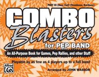 COMBO BLASTERS FOR PEP BAND PART IIIBC
