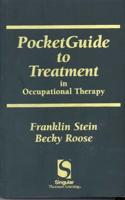 Pocket Guide to Treatment in Occupational Therapy