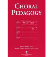Choral Pedagogy