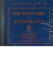 Singular's Illustrated Dictionary of Audiology on CD-ROM