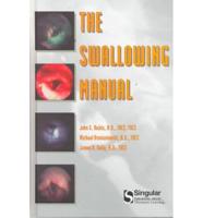 The Swallowing Manual