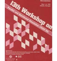 Workshop on Parallel and Distributed Simulation. 13th PADS '99