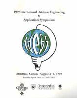 1999 International Symposium on Database Engineering and Applications (Ideas '99)