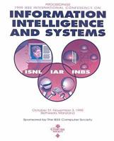 1999 International Conference on Information Intelligence and Systems Proceedings, October 31-November 3, 1999