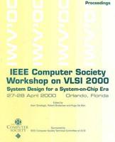 IEEE Computer Society Workshop on VLSI 2000