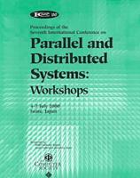 Parallel and Distributed Systems Workshops. ICPADS 2000