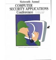 Computer Security Applications 16th