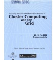 2001 IEEE Symposium on Cluster Computing and the Grid (Ccgrid 2001)