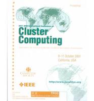 2001 IEEE International Conference on Cluster Computing (Cluster 2001)