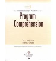 9th IEEE International Workshop on Program Comprehension (Iwpc 2001)