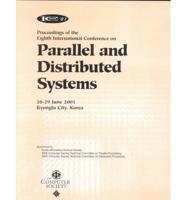 8th International Conference on Parallel and Distributed Systems (Icpads 2001)
