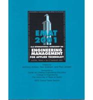 2nd International Workshop on Engineering Management for Applied Technology, EMAT 2001