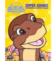 The Land Before Time: Super Jumbo Coloring and Activity Book