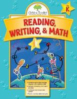 Reading, Writing, &amp; Math: Grade Pre-K