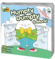 Humpty Dumpty & More!