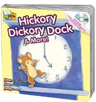 Hickory Dickory Dock & More!