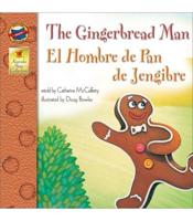 The Gingerbread Man, Grades PK - 3: El Hombre De Pan De Jengibre (Keepsake Stories), Grades PK - 3