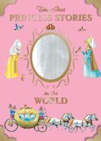 The Best Princess Stories in the World