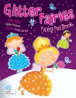 Glitter Fairies, Grades K - 3