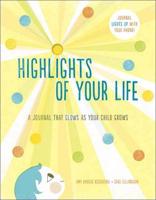 Highlights of Your Life
