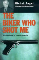 Biker Who Shot ME