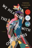 We Measure the Earth With Our Bodies