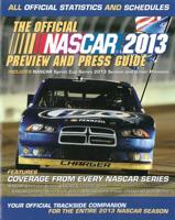 The Official Nascar 2013 Preview And Press Guide