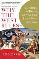 Why the West Rules - For Now