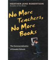 No More Teachers, No More Books