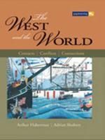 The West And The World: Contacts, Conflicts, Connections