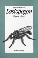 The Systematics of Lasiopogon (Diptera: Asilidae)