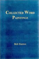 Collected Word Paintings