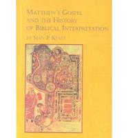 Matthew's Gospel and the History of Biblical Interpretation