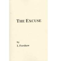 The Excuse