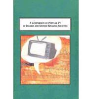 A Comparison of Popular TV in English and Spanish Speaking Societies