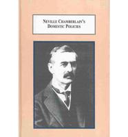 Neville Chamberlain's Domestic Policies
