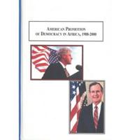 American Promotion of Democracy in Africa, 1988-2000