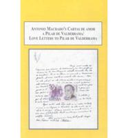 Antonio Machado's Cartas De Amor a Pilar De Valderrama