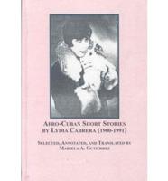 Afro-Cuban Short Stories by Lydia Cabrera (1900-1991)