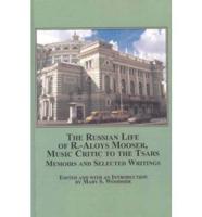 The Russian Life of R.-Aloys Mooser, Music Critic to the Tsars