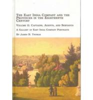 The East India Company and the Provinces in the Eighteenth Century