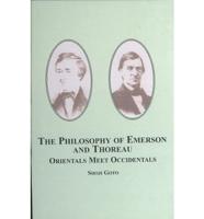 The Philosophy of Emerson and Thoreau