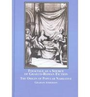 Folktale as a Source of Graeco-Roman Fiction