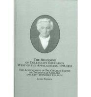 The Beginning of Collegiate Education West of the Appalachians, 1795-1833