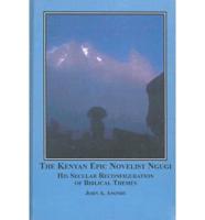 The Kenyan Epic Novelist Ngugi