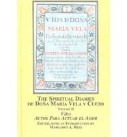 The Spiritual Diaries of Dona Maria Vela Y Cueto
